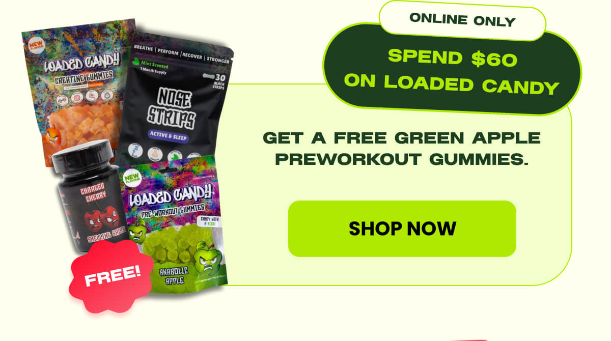 GET A FREE GREEN APPLE PREWORKOUT GUMMIES.