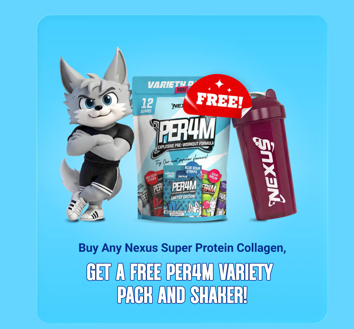 GET A FREE PER4M VARIETY PACK AND SHAKER!