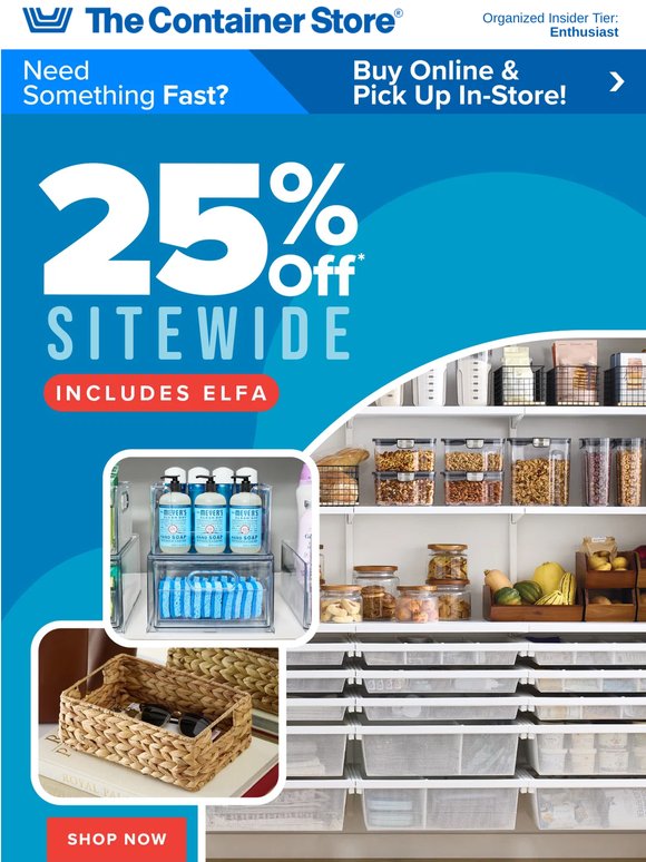 25% Off All Your Favorite Solutions (Even Elfa!)