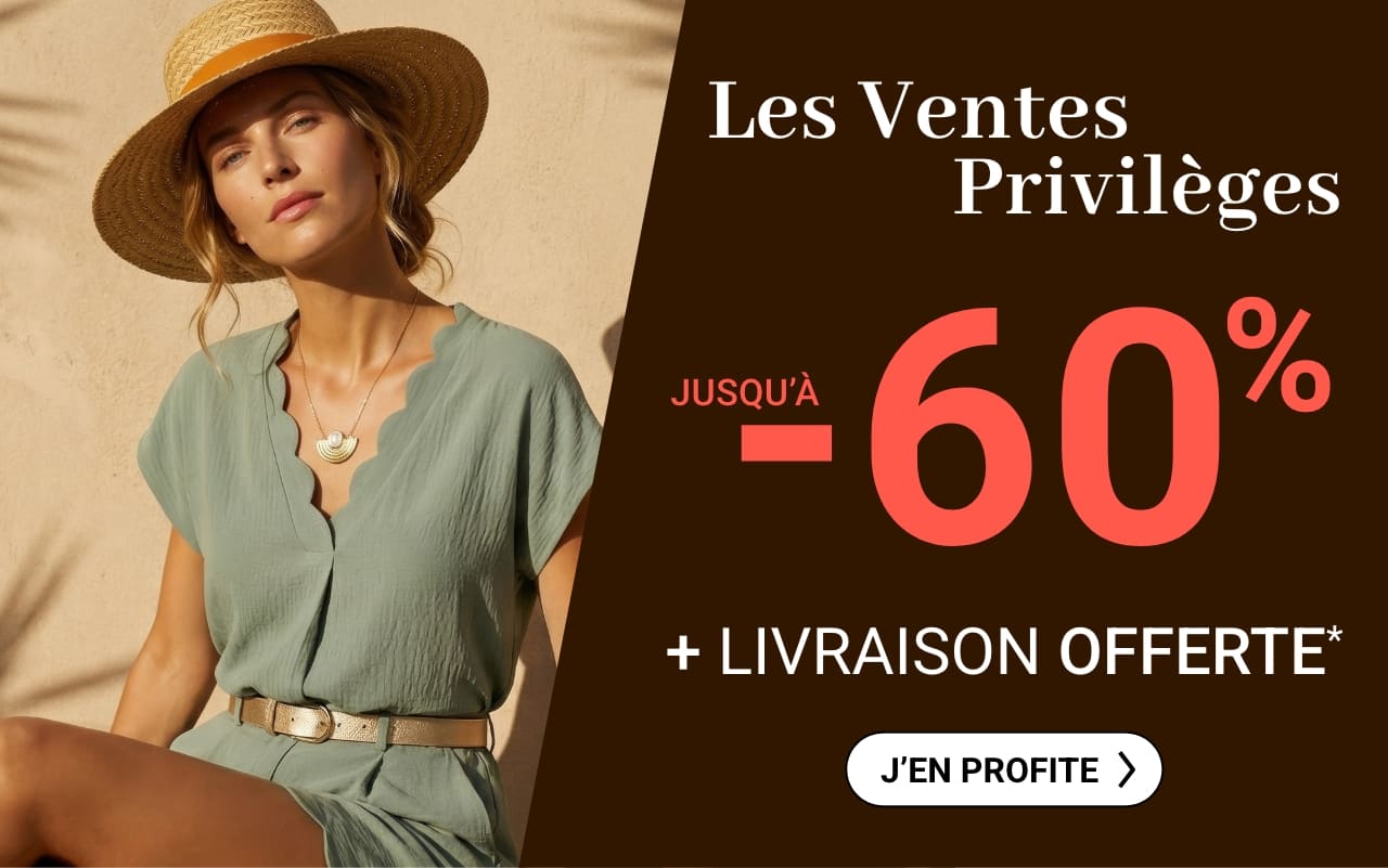 VENTES PRIVILÈGES JUSQU'À -60%