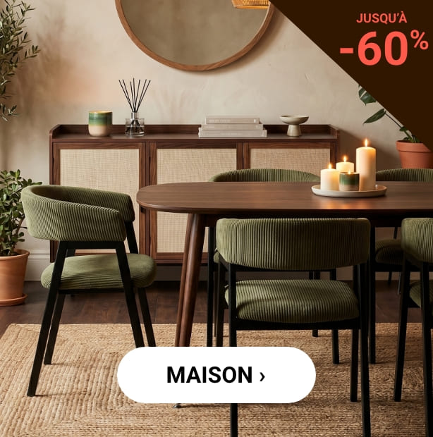 MAISON JUSQU'À -60%