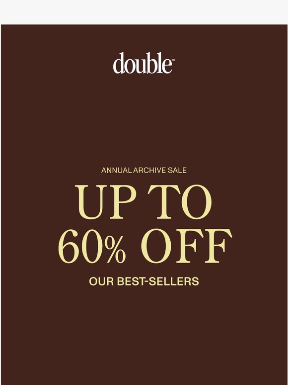 The Annual Archive Sale Starts Now.