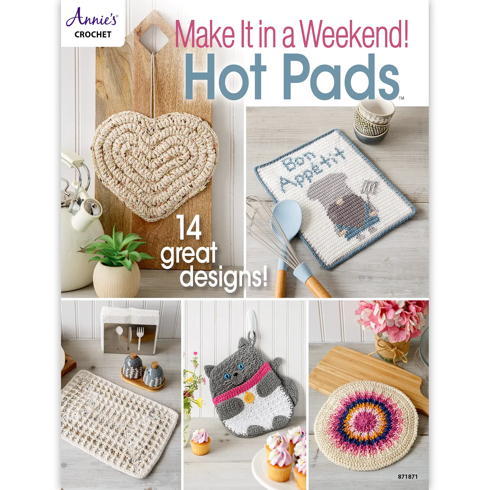 Make It in a Weekend! Hot Pads Crochet Pattern Book
