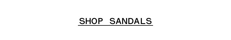 Shop Sandals 
