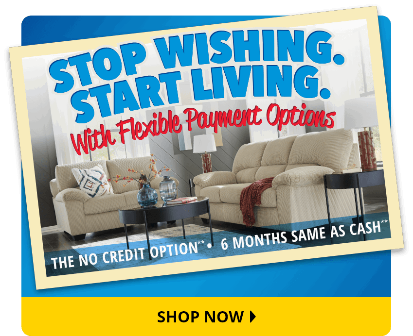 Stop Wishing. Start Living with Flexible Payment Options