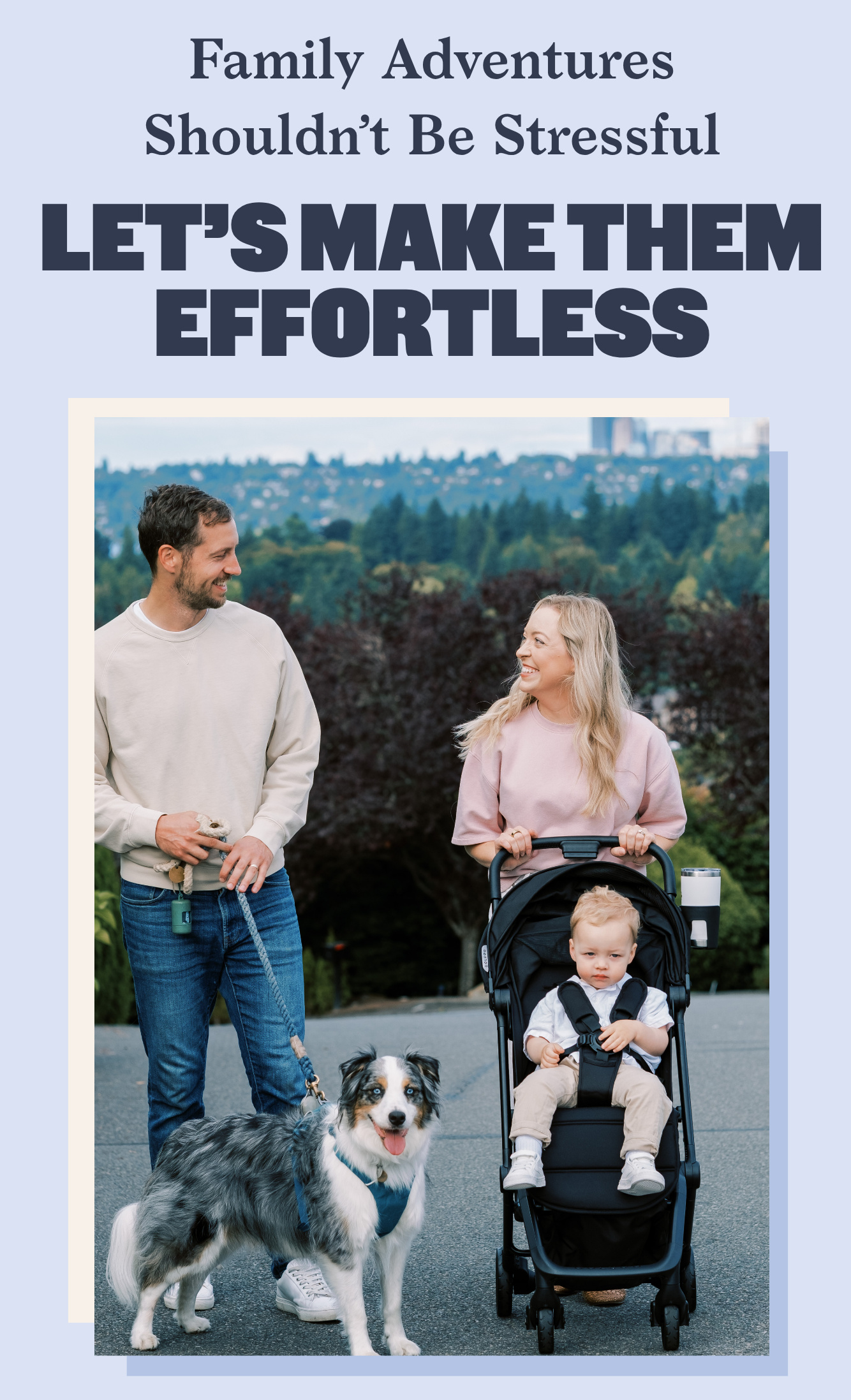 Family Adventures Shouldn't Be Stressful. Let’s Make It Effortless.