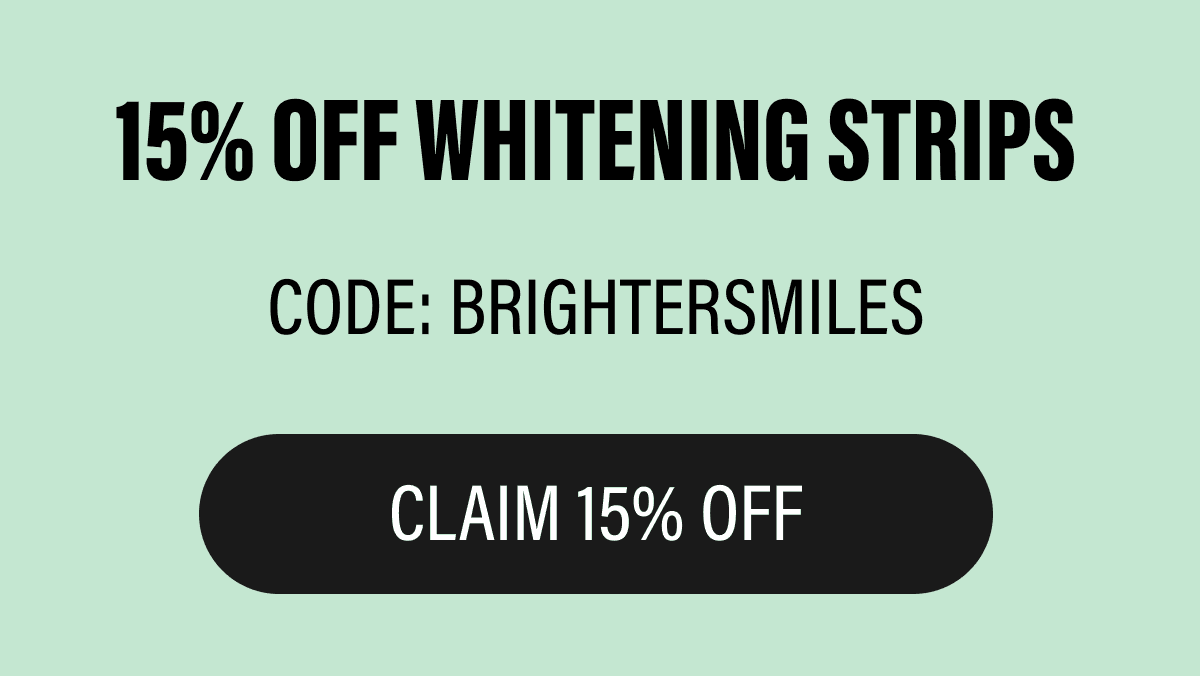 15% OFF whitening strips