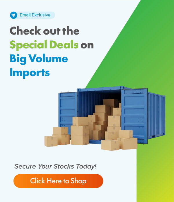Big Volume Deals On Imports