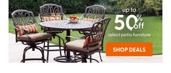 Up to 50% off select patio furniture