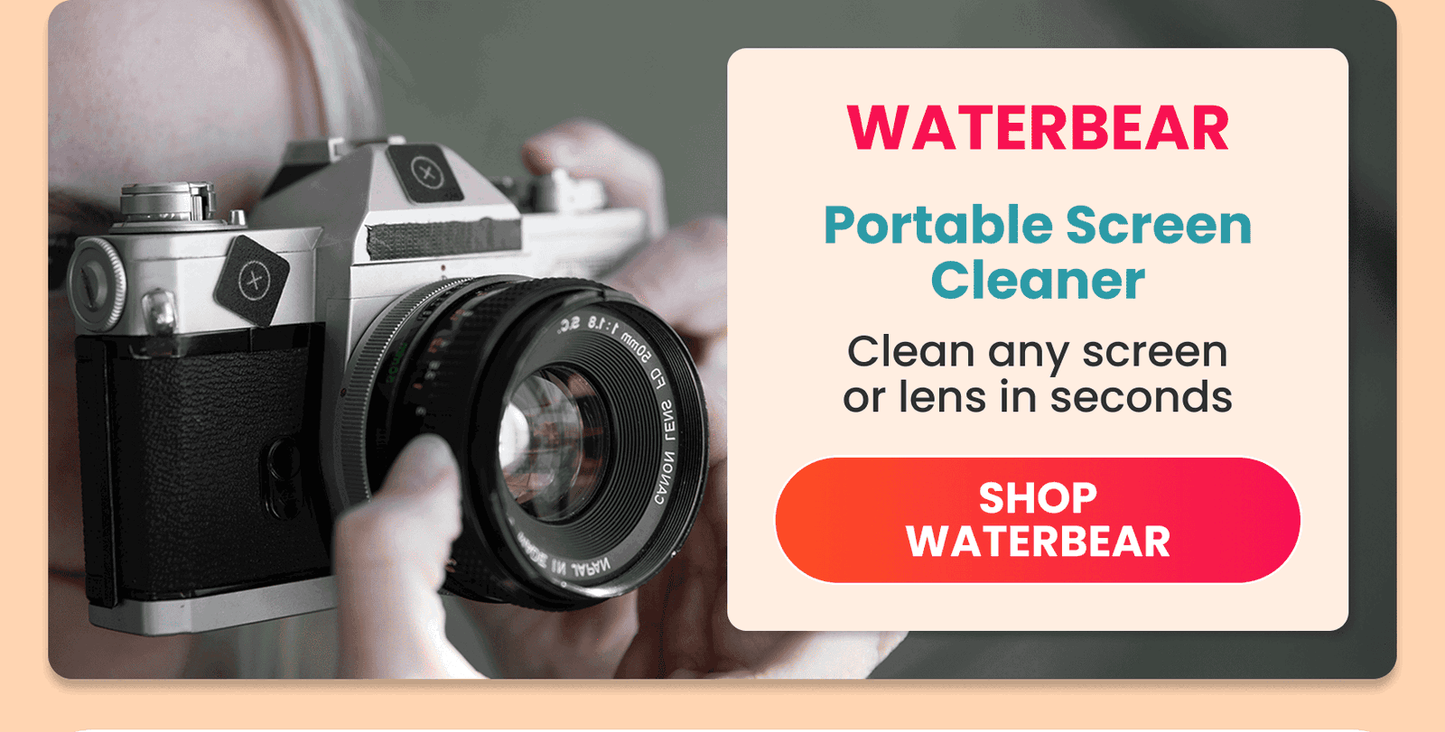 WaterBear	Portable Screen Cleaner / Clean any screen or lens in seconds