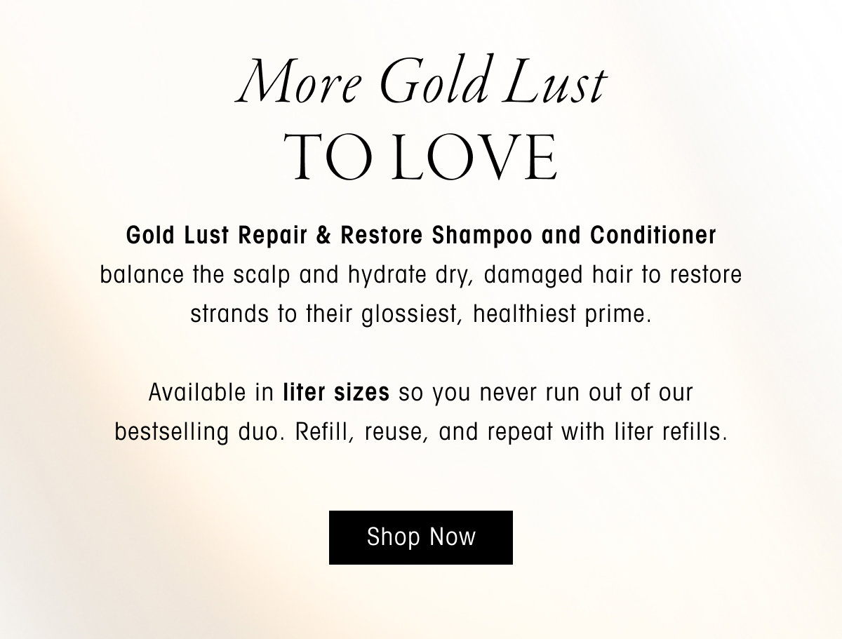 Shop Gold Lust Shampoo & Conditioner Liters