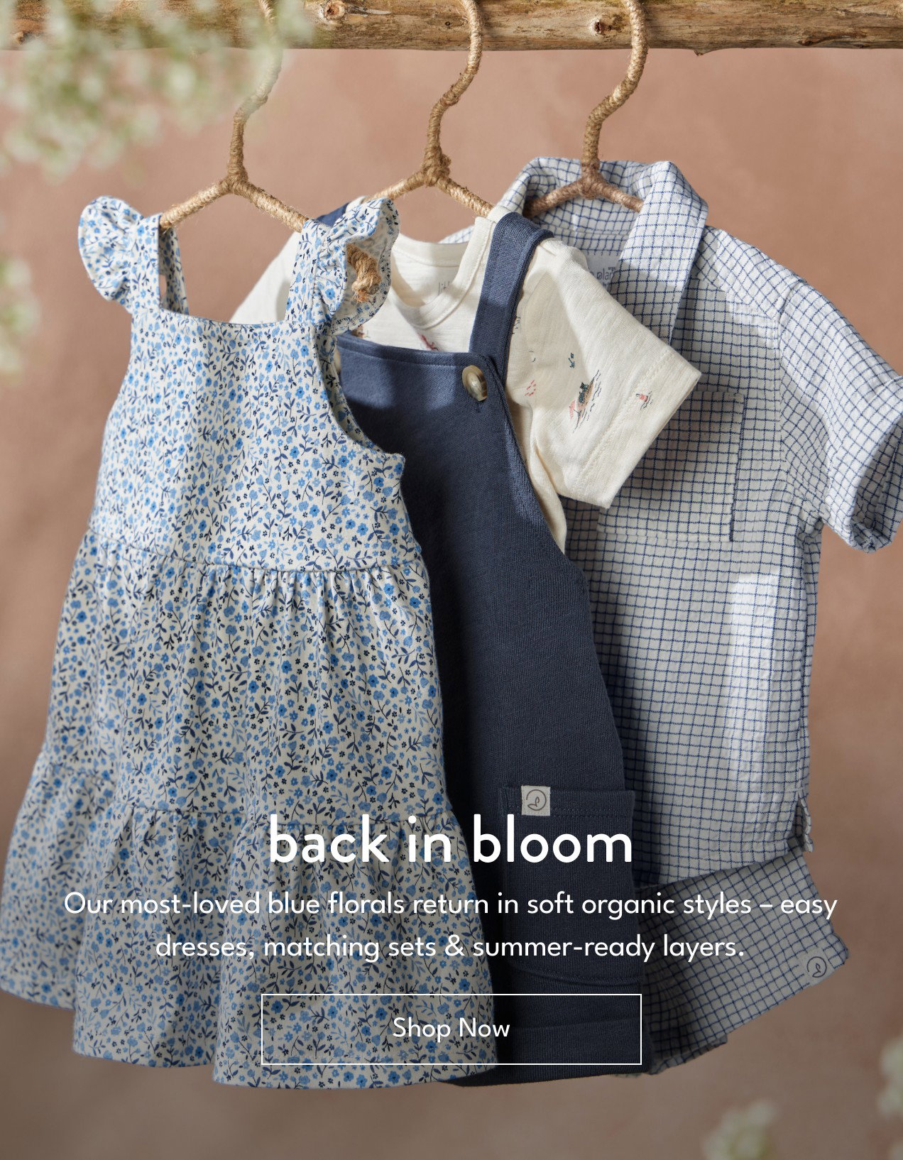 back in bloom | Our most-loved blue florals return in soft organic styles – easy dresses, matching sets & summer-ready layers. | Shop Now