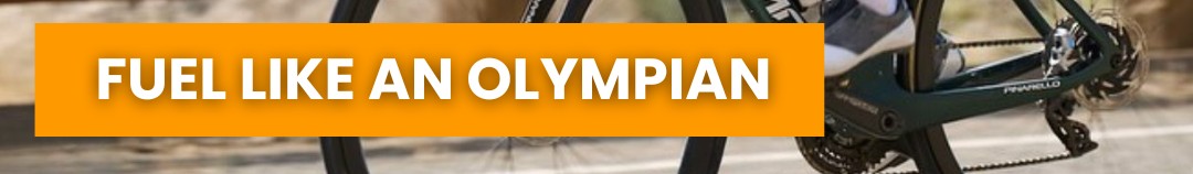 FUEL LIKE AN OLYMPIAN