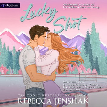 Lucky Shot: A Hockey Romance by Rebecca Jenshak