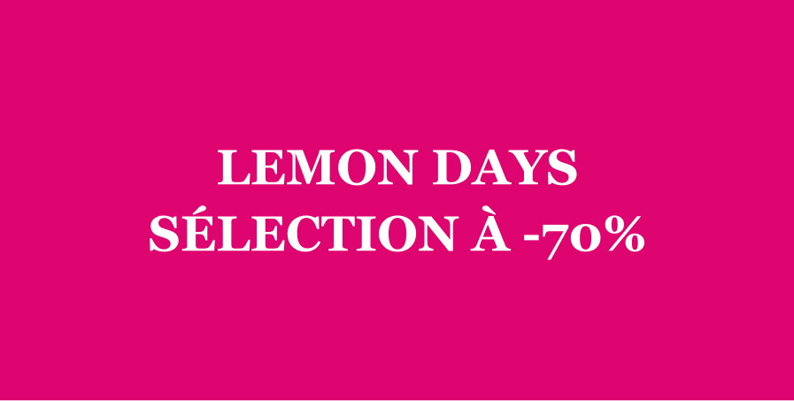 Lemo  Days, Sélection à -70%