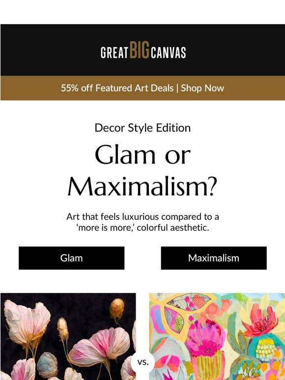 What’s your art vibe: glamorous or boldly colorful?