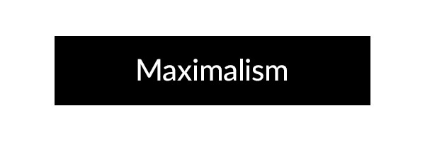 Shop Maximalism