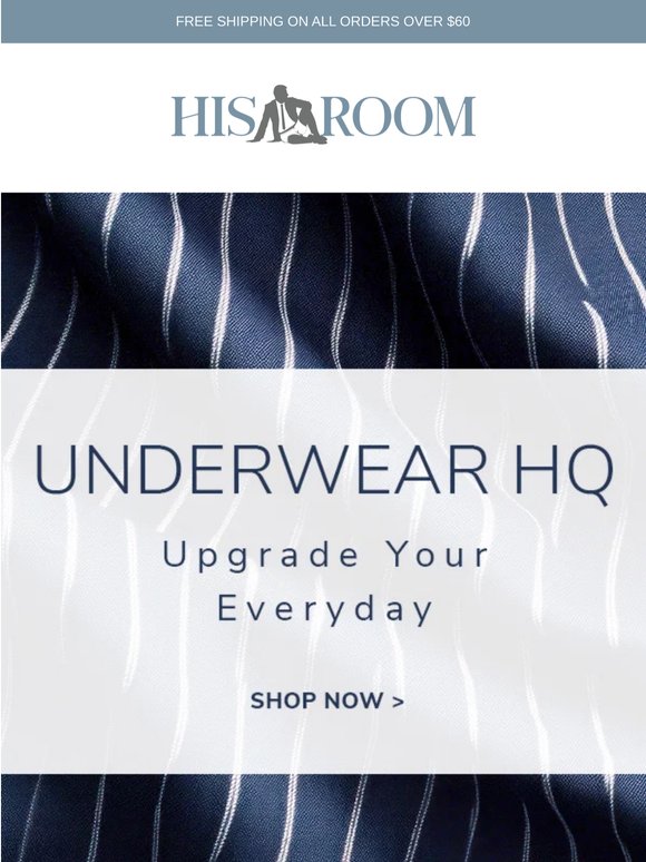 Underwear HQ: Refresh Your Rotation
