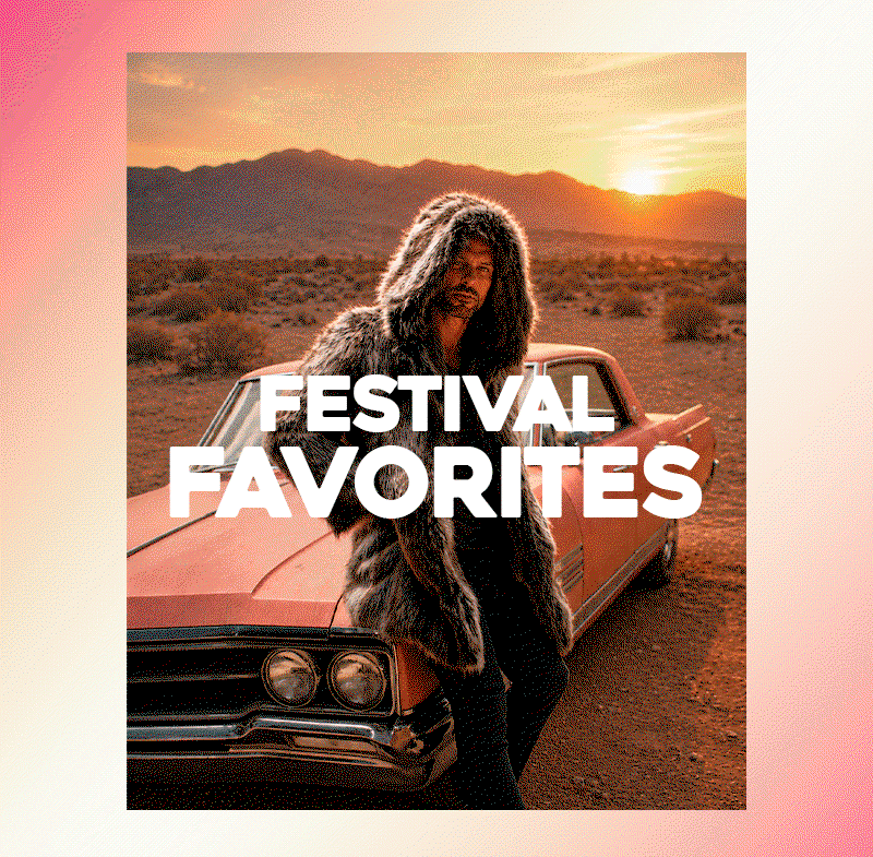 Festival Favs