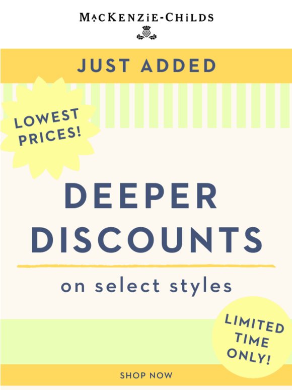 STARTS NOW! Deeper Discounts