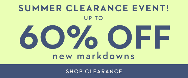 SUMMER CLEARANCE EVENT! | SHOP CLEARANCE