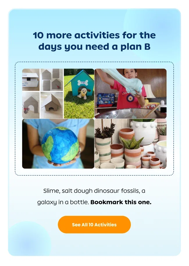10 more activities for the days you need a plan B