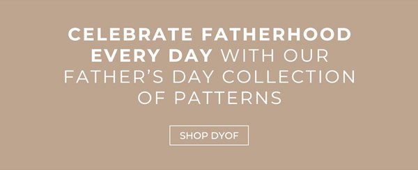 Celebrate fatherhood every day with our Father's Day collection of patterns.