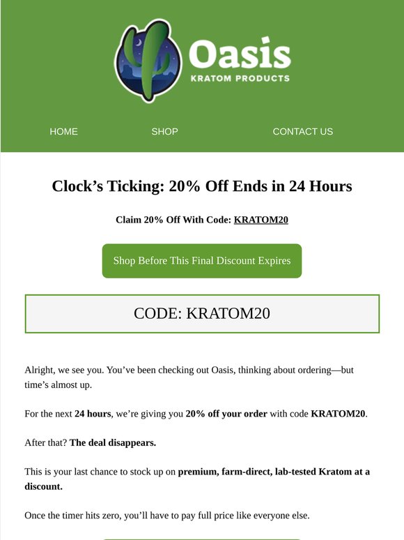 FINAL NOTICE: 20% Off Kratom Ends in 24 Hours
