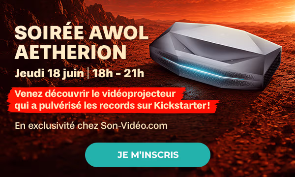 SOIRÉE AWOL AETHERION. Jeudi 18 juin |18h- 21h. Venez découvrir le vidéoprojecteur qui a pulvérisé les records sur Kickstarter ! En exclusivité chez Son-Vidéo.com. Je m'inscris. 