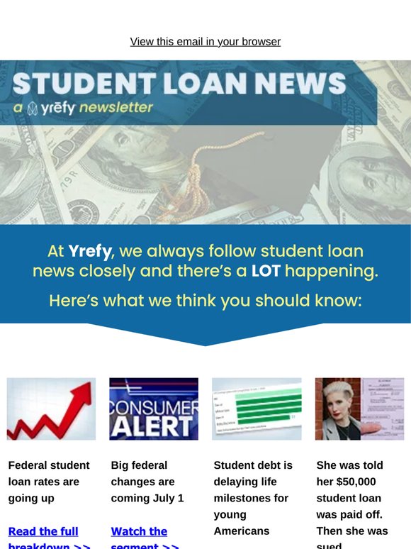 Student Loan News: Big changes in July, what you need to know