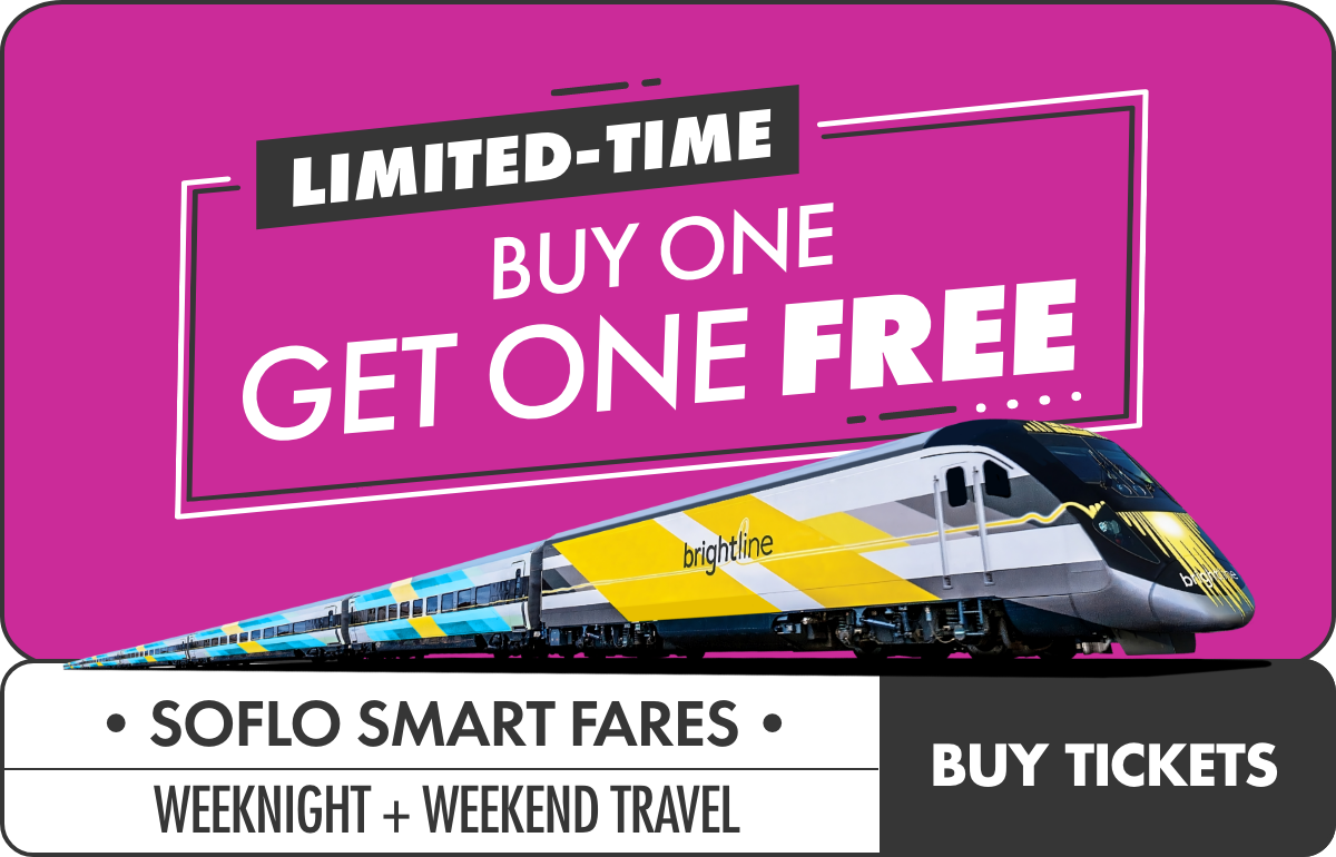 Promotional graphic advertising a limited-time buy one get one free train fare. A modern passenger train labeled "brightline" stretches across the bottom with yellow and gray accents. The main text highlights the offer with bold white lettering on a bright pink background. Additional copy promotes SoFlo Smart Fares for weeknight and weekend travel, with a call-to-action button reading "Buy Tickets."