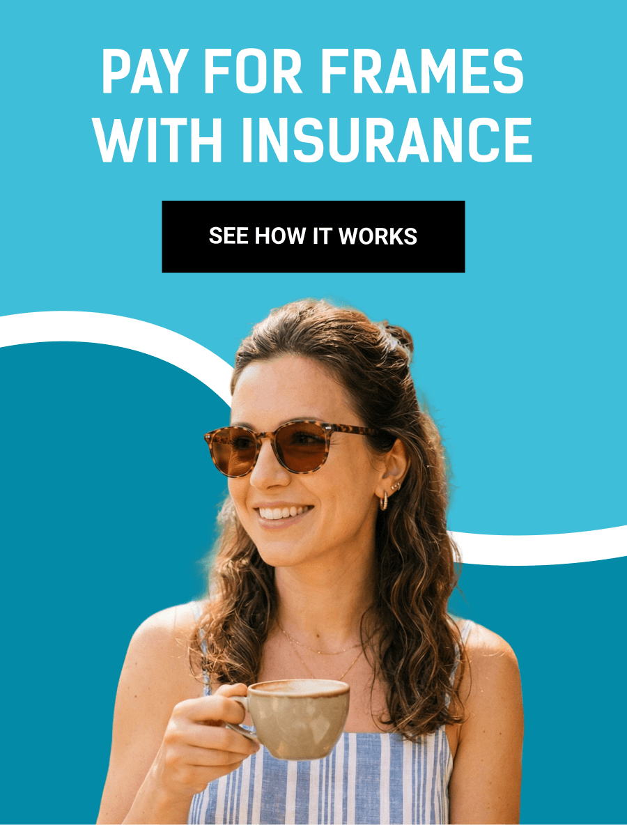 Pay for Frames with Insurance