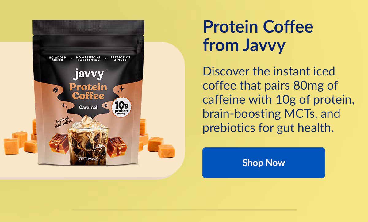 Protein Coffee from Javvy. Shop Now