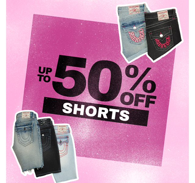 UP TO 50% OFF SHORTS