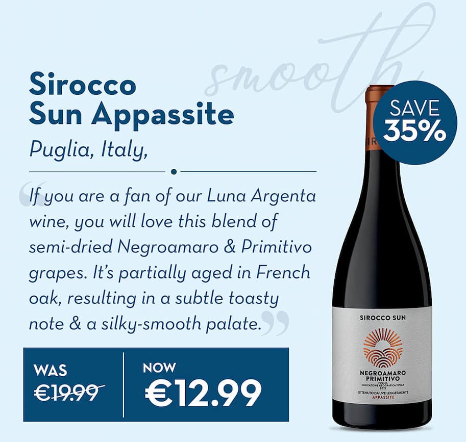 Buy Sirocco Sun Appassite Now