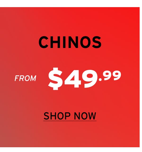 Shop Chinos