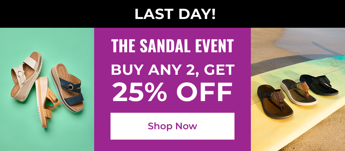 LAST DAY! The Sandal Event | Buy Any 2, Get 25% Off | Shop Now