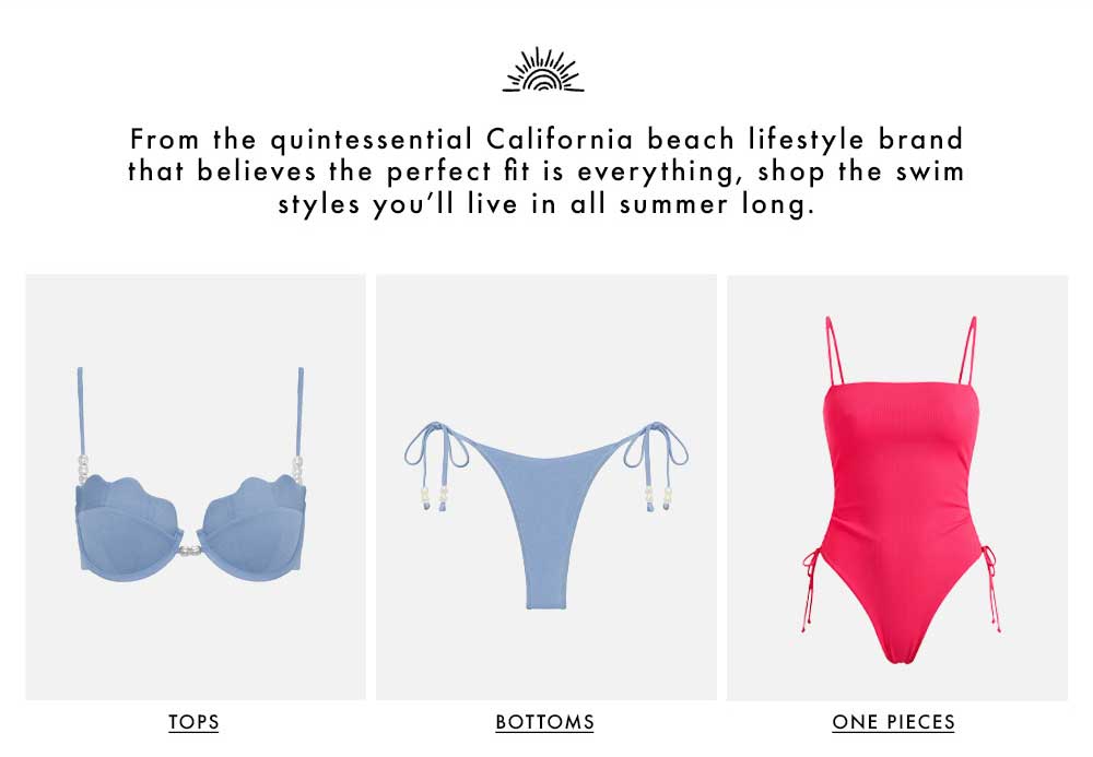 Shop Summer Swim Styles!