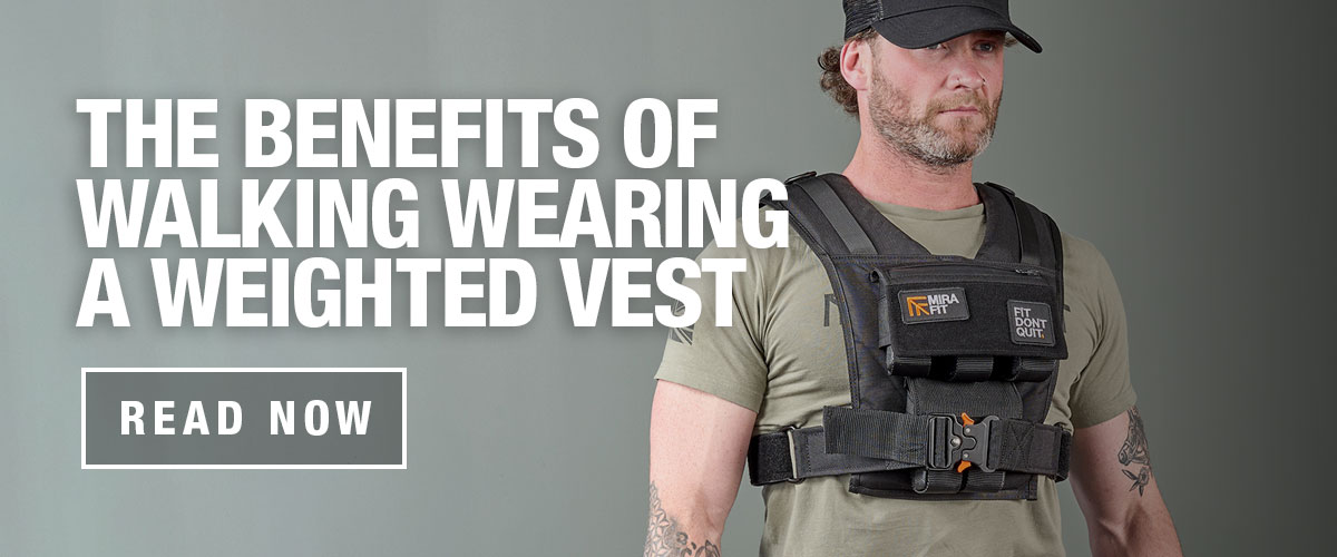 The benefits of walking wearing a weighted vest