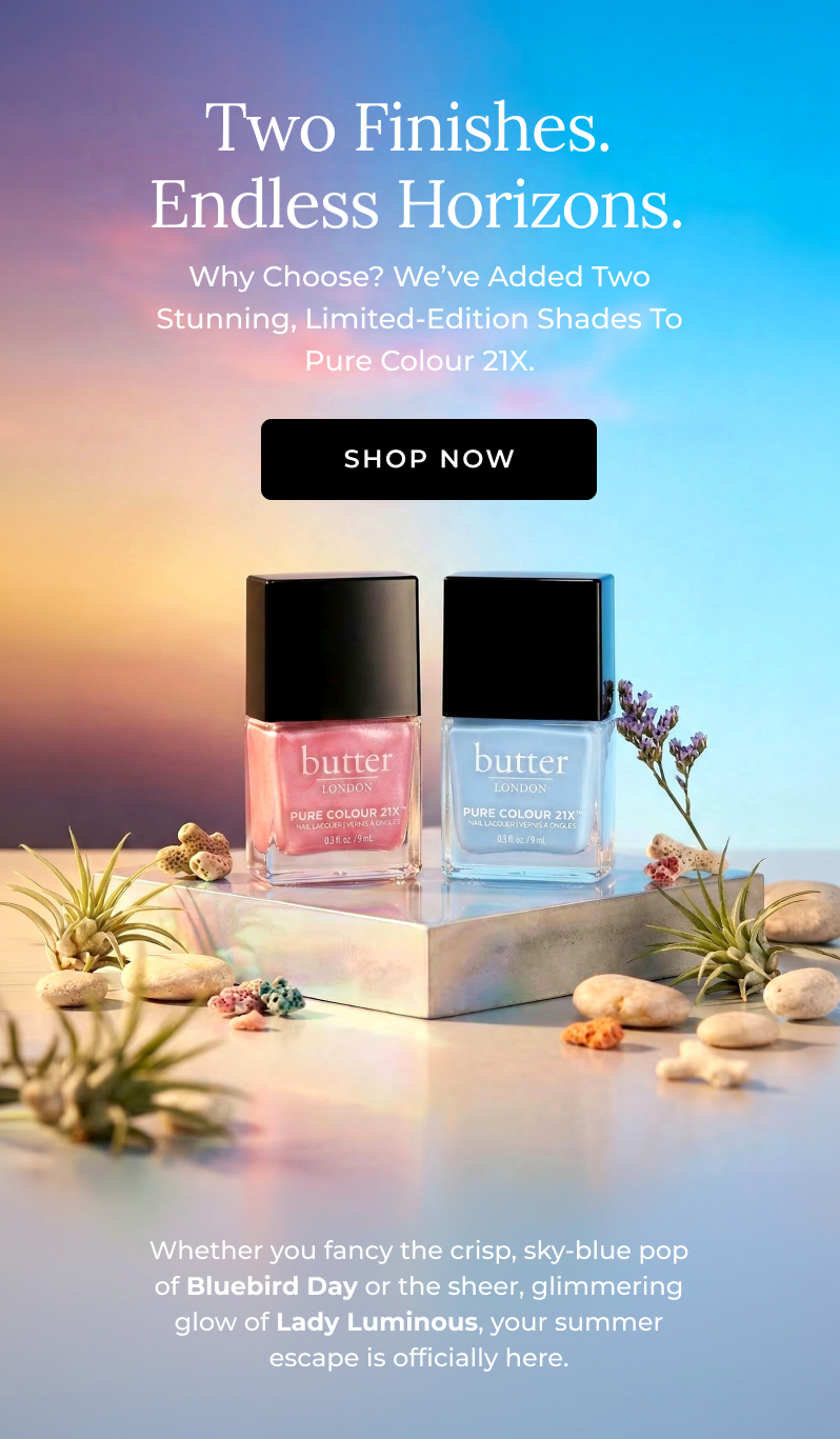 Summer PC21X Shade Launch: Lady Luminous and Bluebird Day