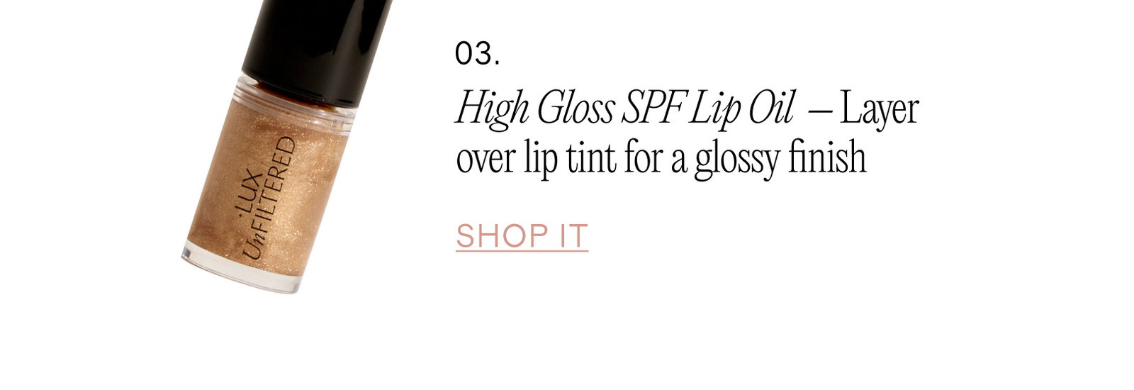 Shop High Gloss SPF Lip