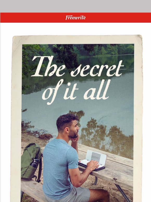 The Secret of Writing 🤫