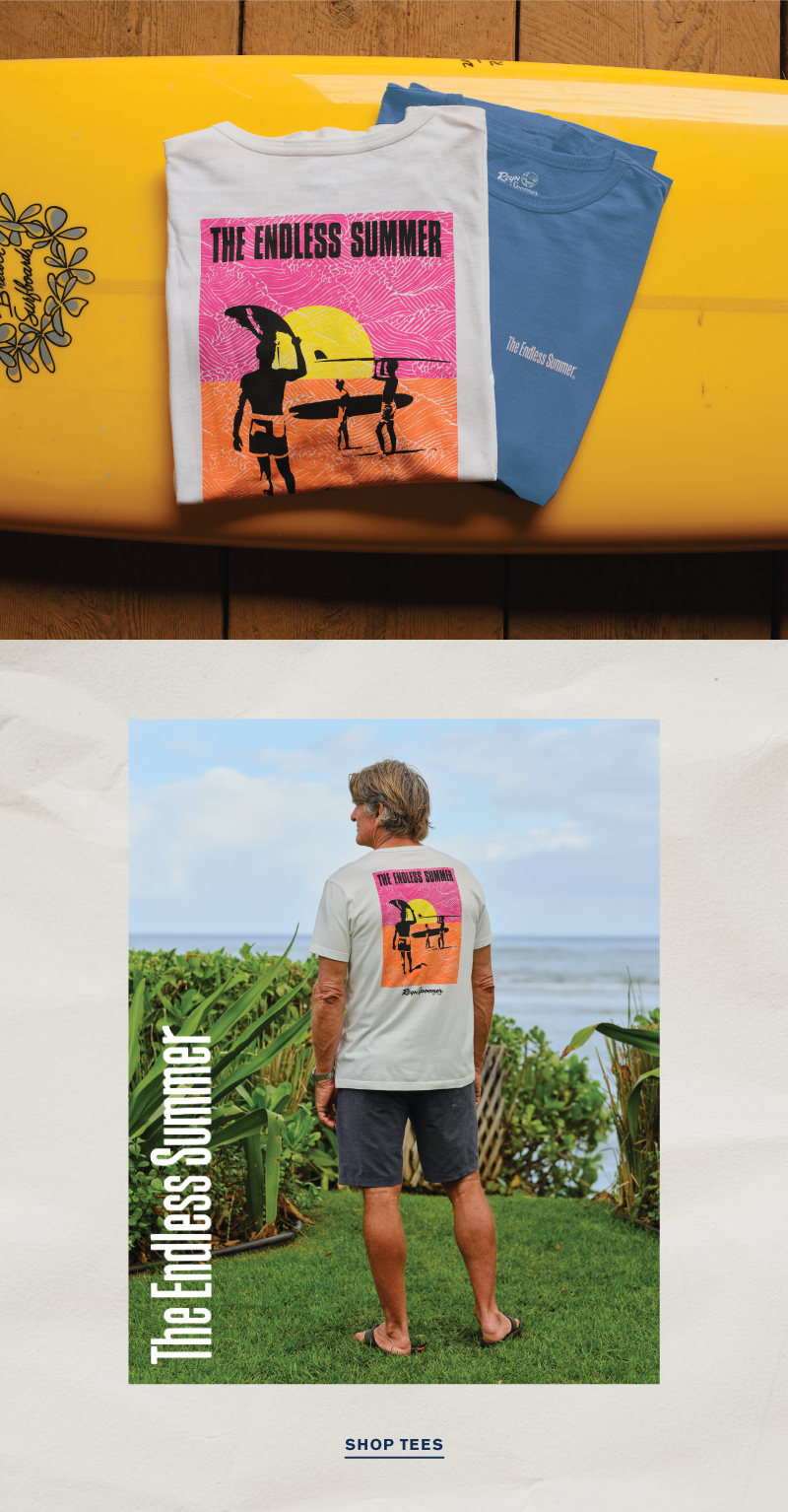 Shop The Endless Summer Tees