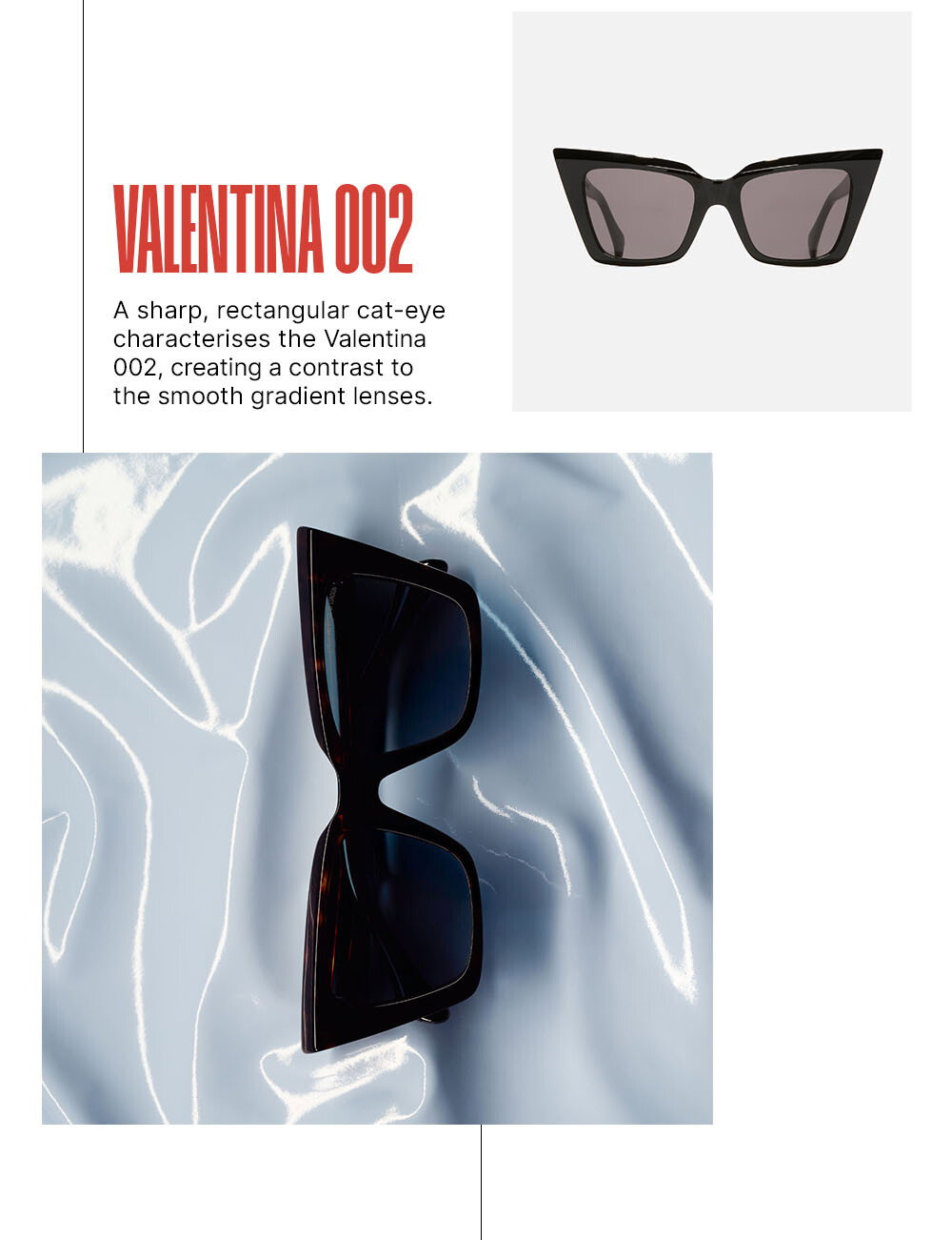 With sharp cat-eye tips, the Valentina 002 is a daring look from Debbie Harry X Cutler and Gross.