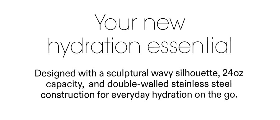 Your new hydration essential