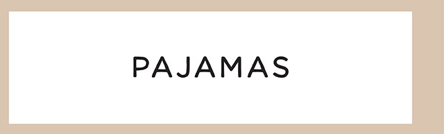 PAJAMAS