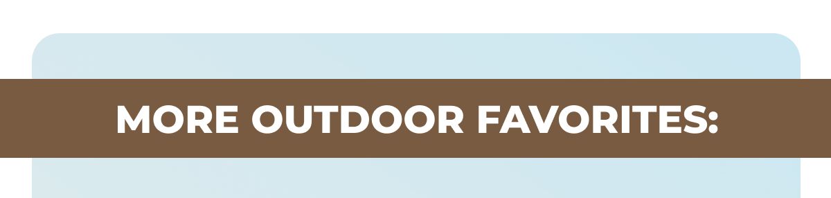 More Outdoor Activities