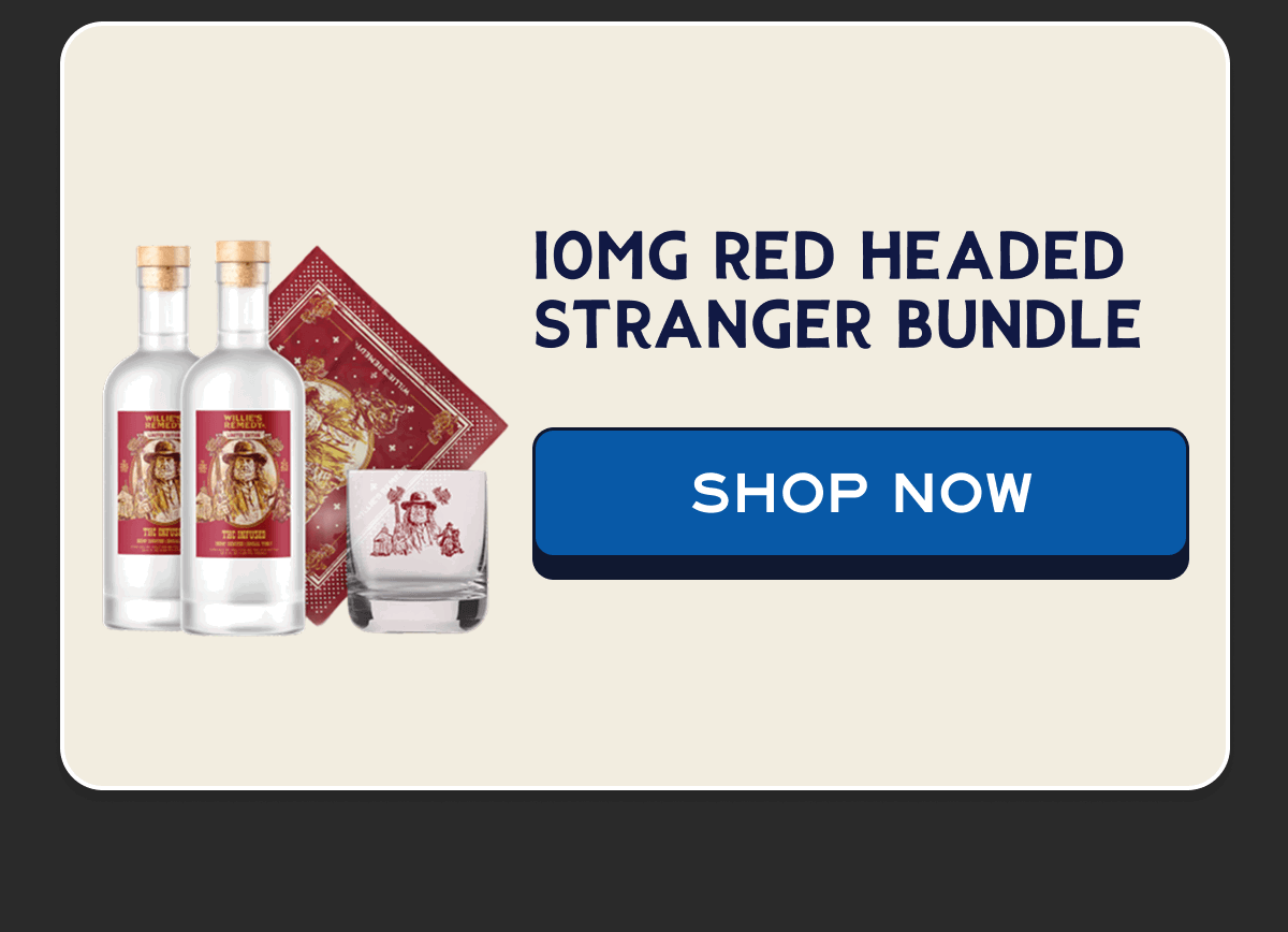 10MG RED HEADED STRANGER BUNDLE