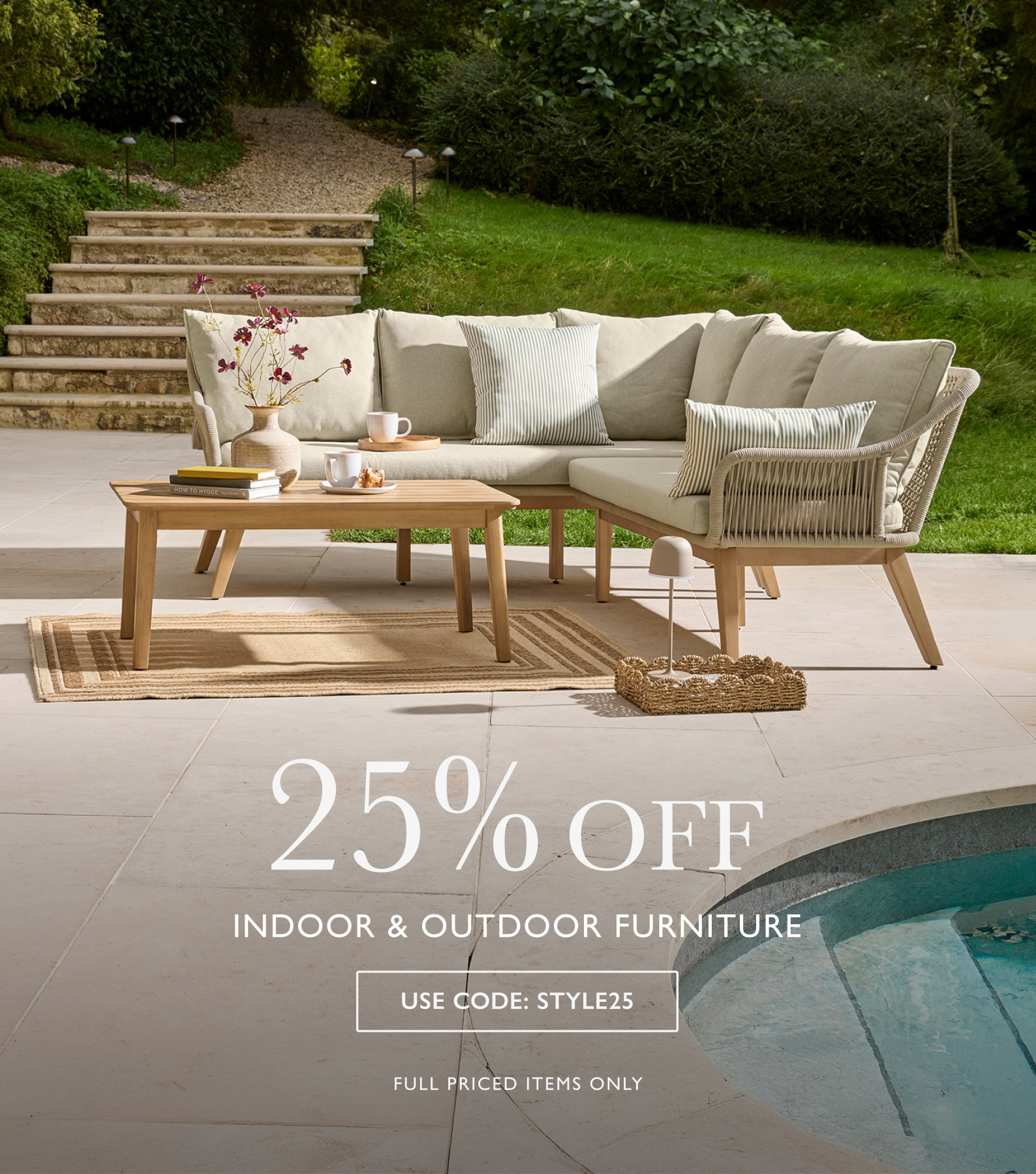25% OFF indoor & outdoor furniture with STYLE25
