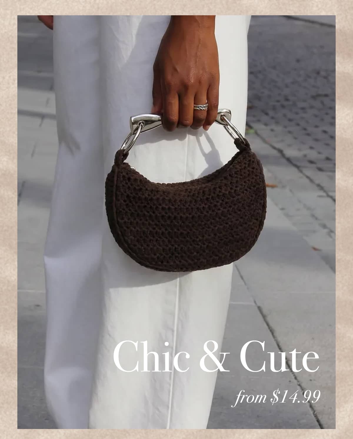 Chic & Cute from $14.99
